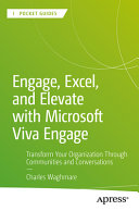 Engage Excel And Elevate With Microsoft Viva Engage Charles Waghmare