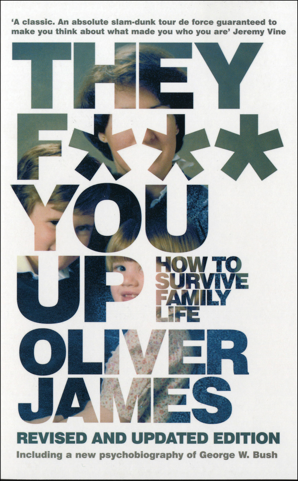 They F You Up Oliver James