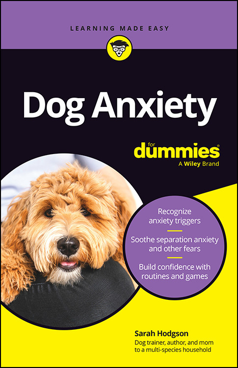 Dog Anxiety For Dummies Hodgson Sarah