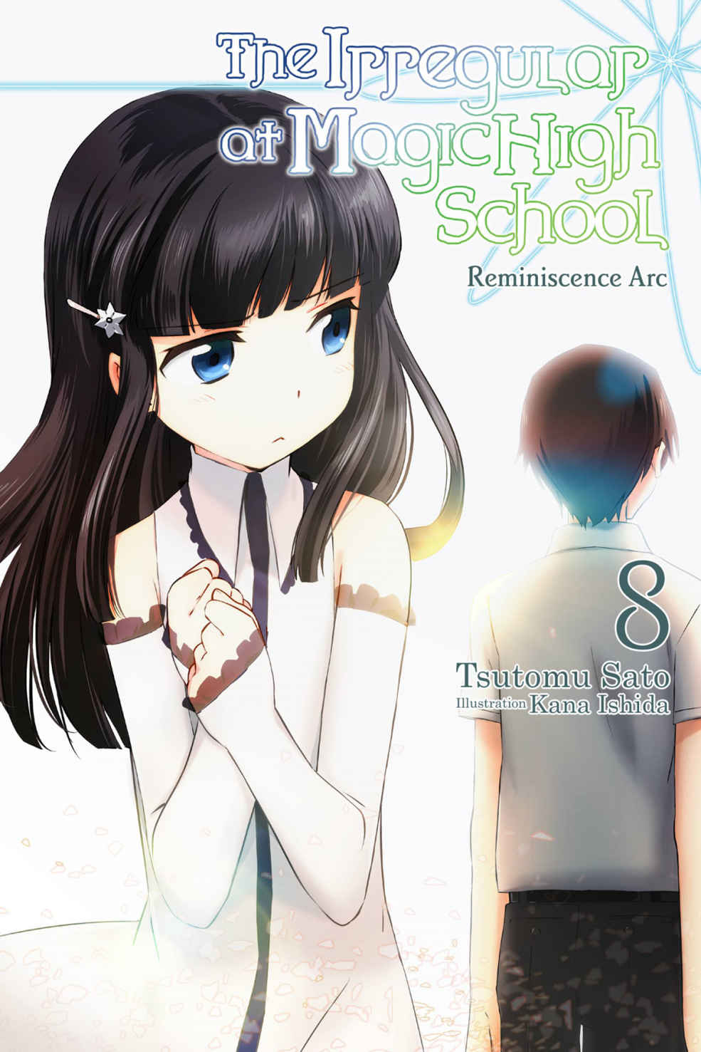 The Irregular At Magic High School Vol 8 Light Novel Tsutomu Sato
