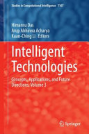 Intelligent Technologies Concepts Applications And Future Directions Volume 3 Himansu Das