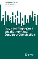 War Hate Propaganda And The Internet A Dangerous Combination Svitlana Mazepa