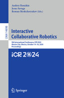 Interactive Collaborative Robotics Andrey Ronzhin Jesus Savage