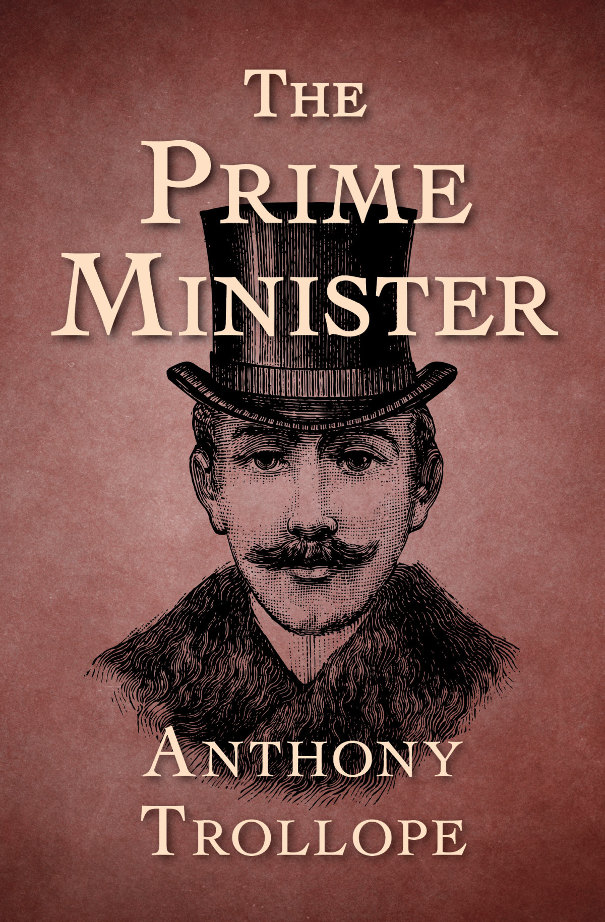The Prime Minister Anthony Trollope