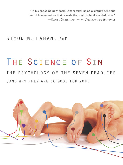 The Science Of Sin Simon M Laham Phd
