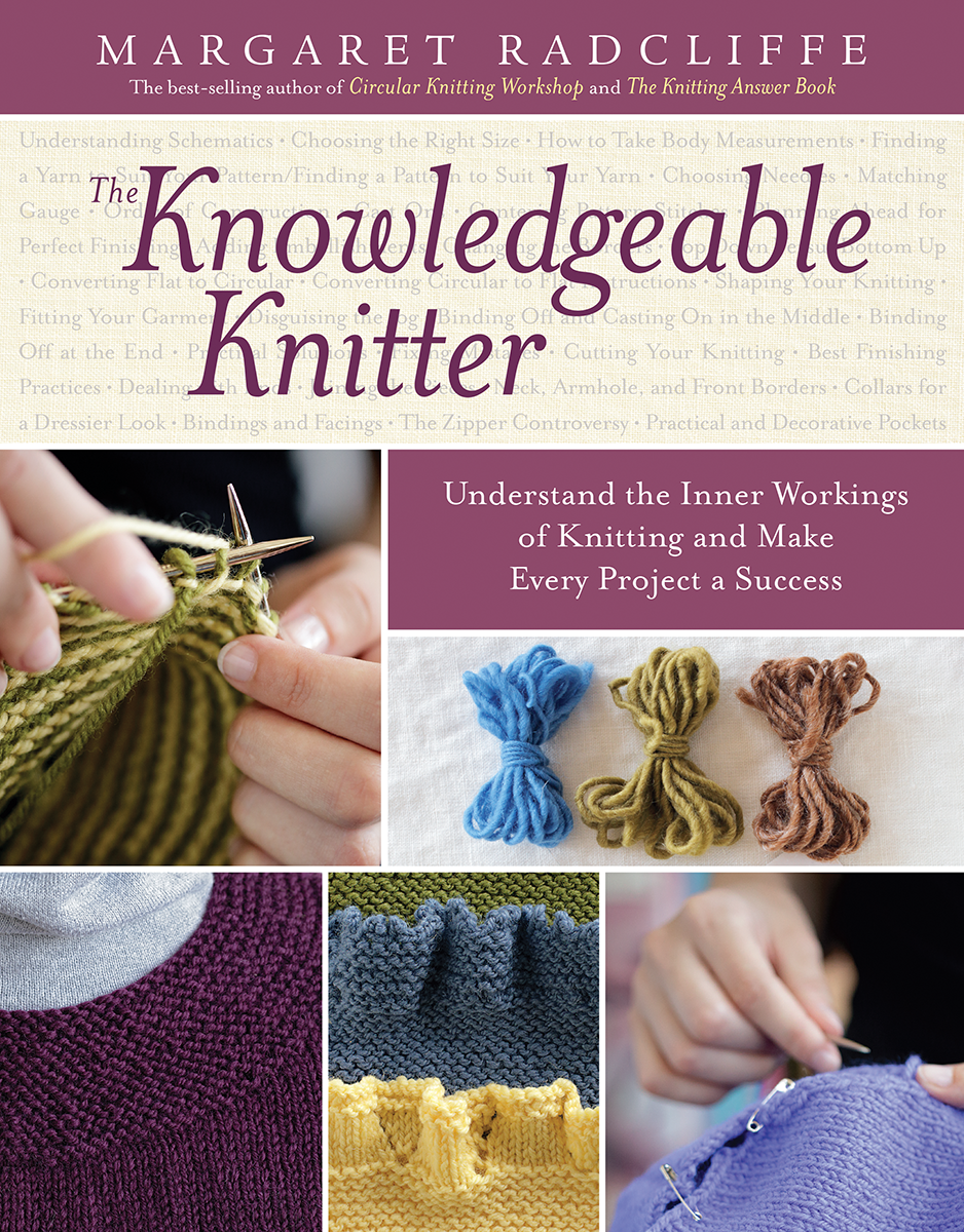 The Knowledgeable Knitter Margaret Radcliffe