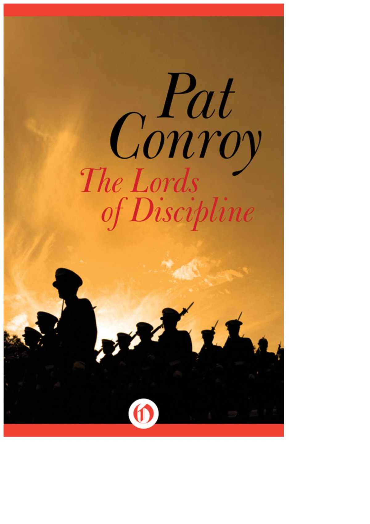 The Lords Of Discipline Pat Conroy