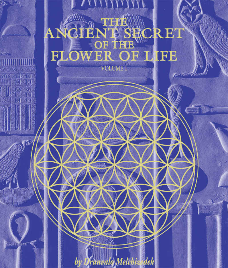 The Ancient Secret Of The Flower Of Life Vol 1 Drunvalo Melchizedek