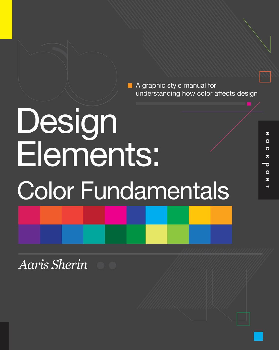 Design Elements Color Fundamentals Illustrated Aaris Sherin