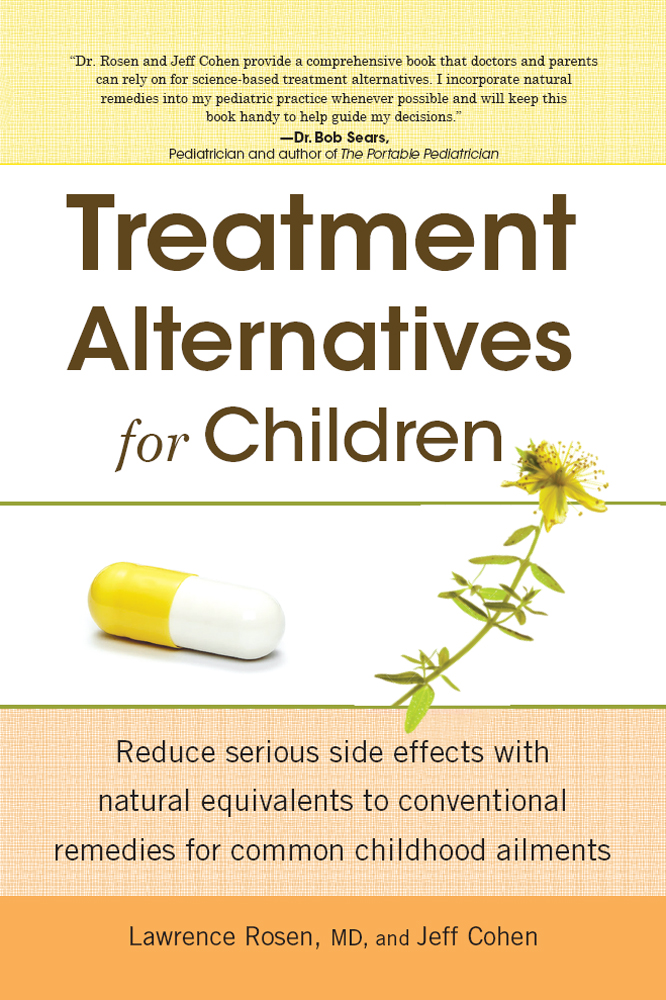 Treatment Alternatives For Children 2nd Edition Dr Lawrence Rosen
