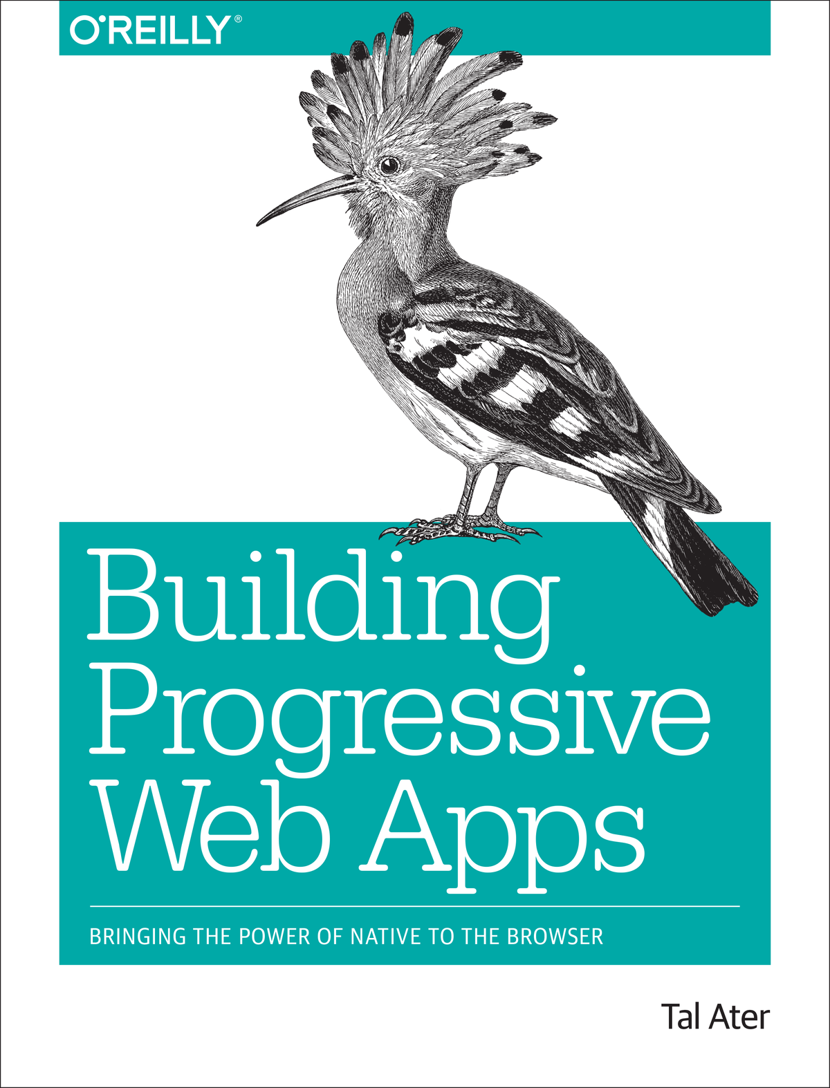 Building Progressive Web Apps Tal Ater