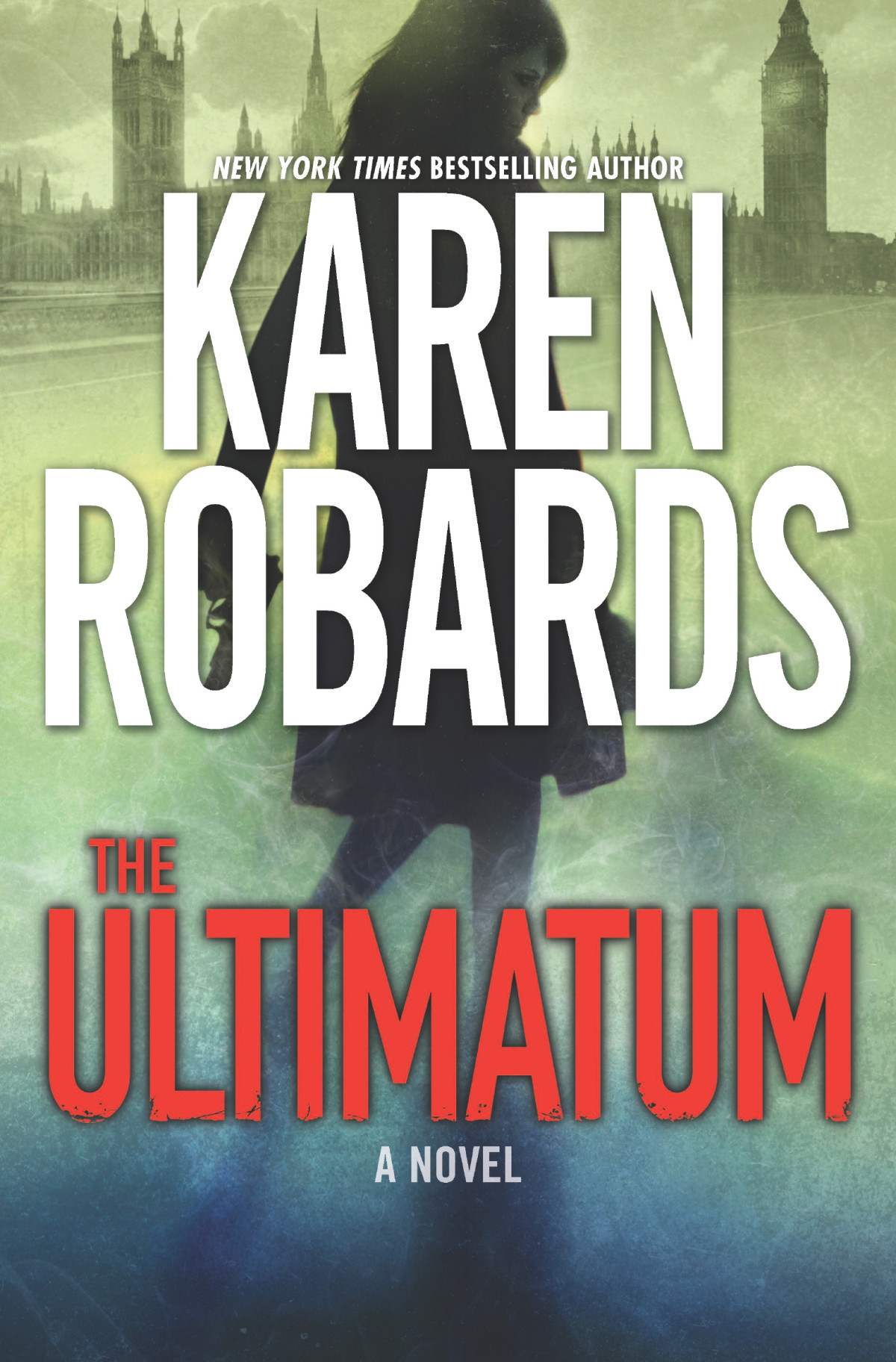 The Ultimatuman International Spy Thriller Karen Robards