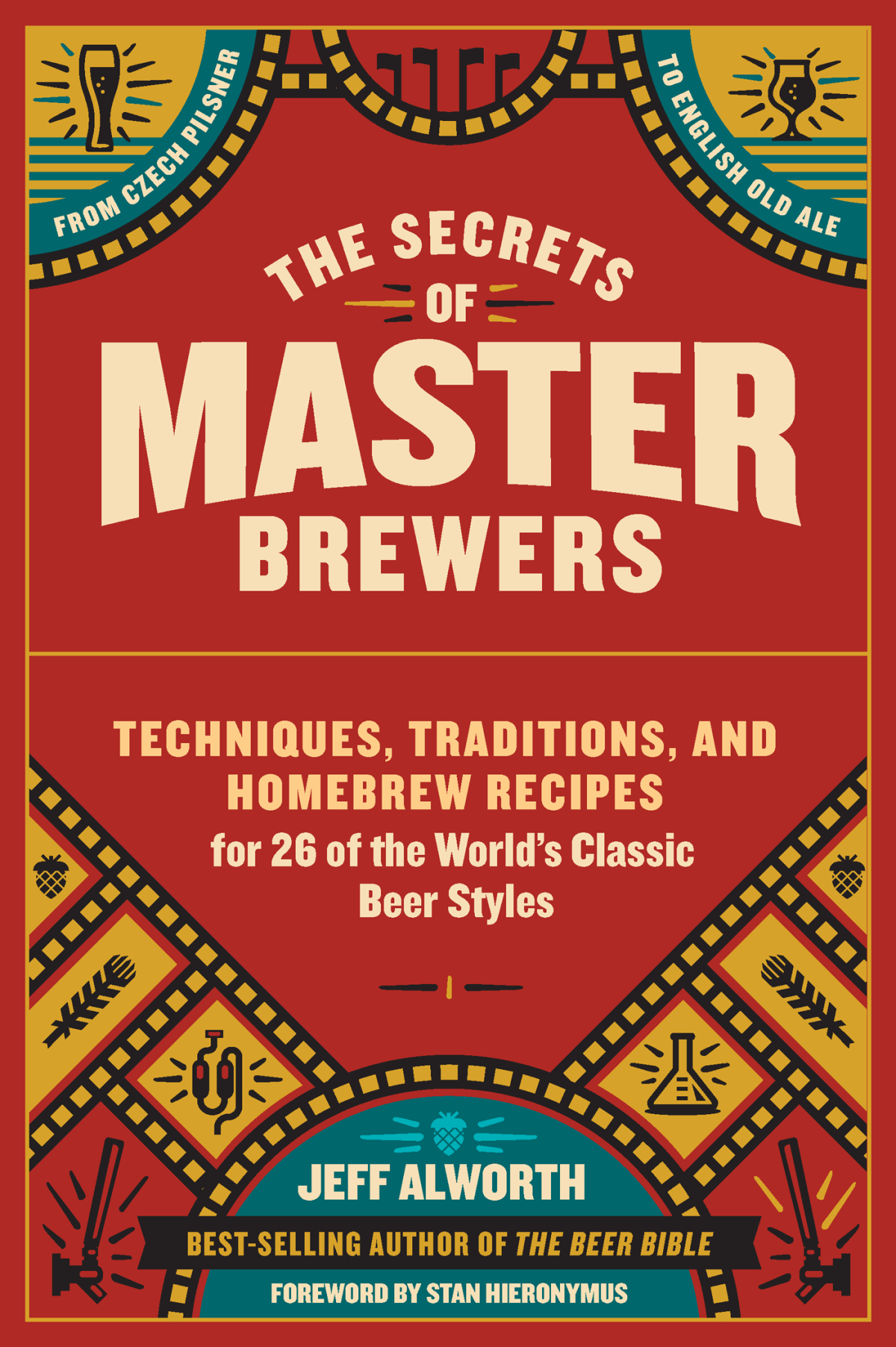The Secrets Of Master Brewers Jeff Alworth