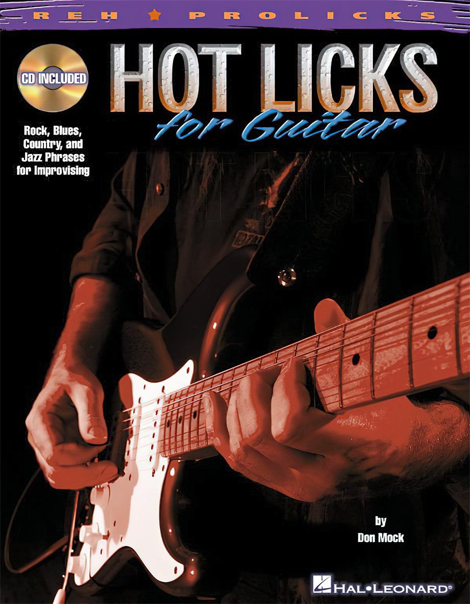 Don Mock Hot Licks For Guitar Hal Leonard Don Mock