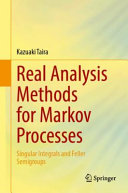 Real Analysis Methods For Markov Processes Kazuaki Taira
