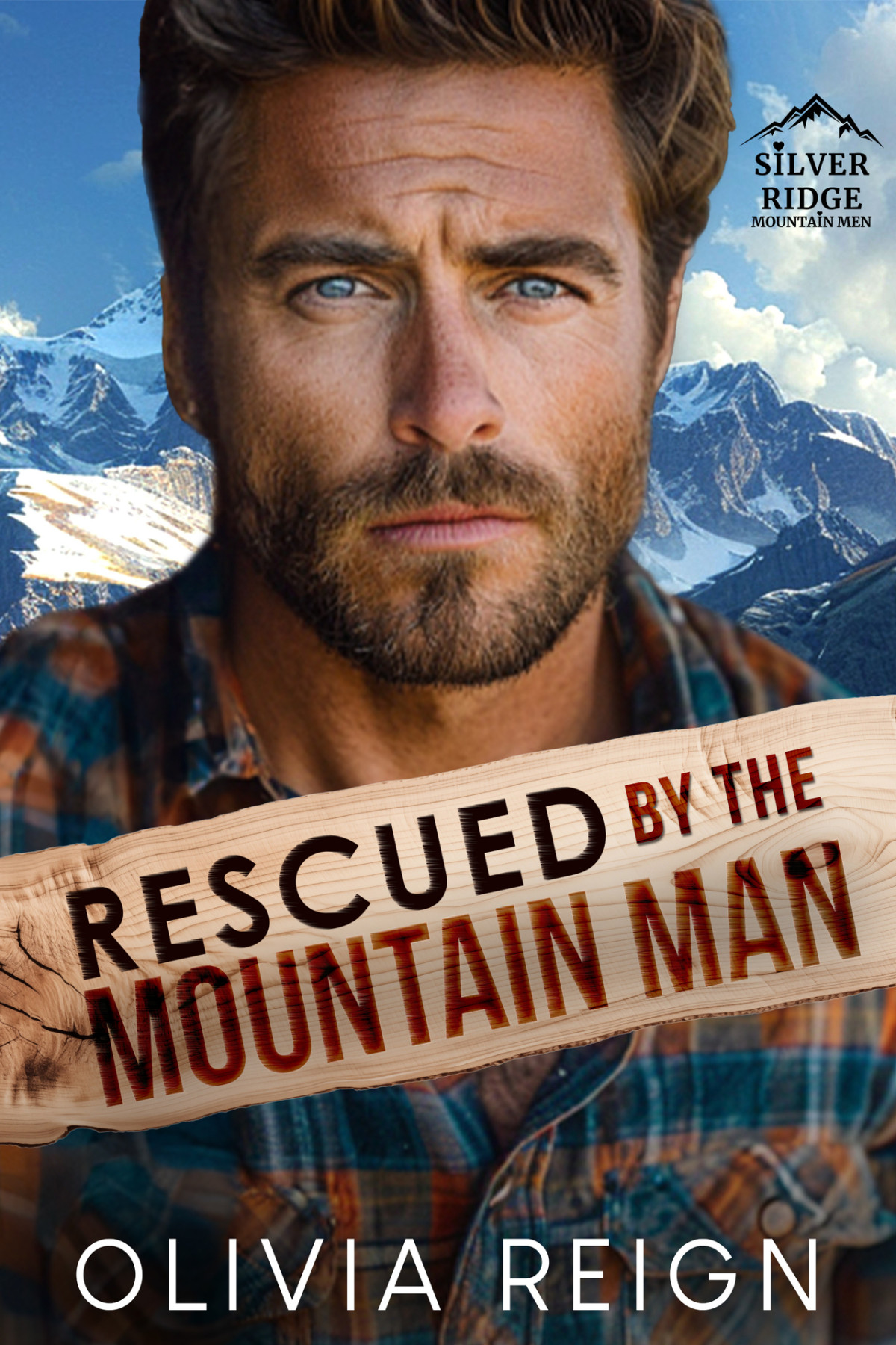 Rescued By The Mountain Man Olivia Reign