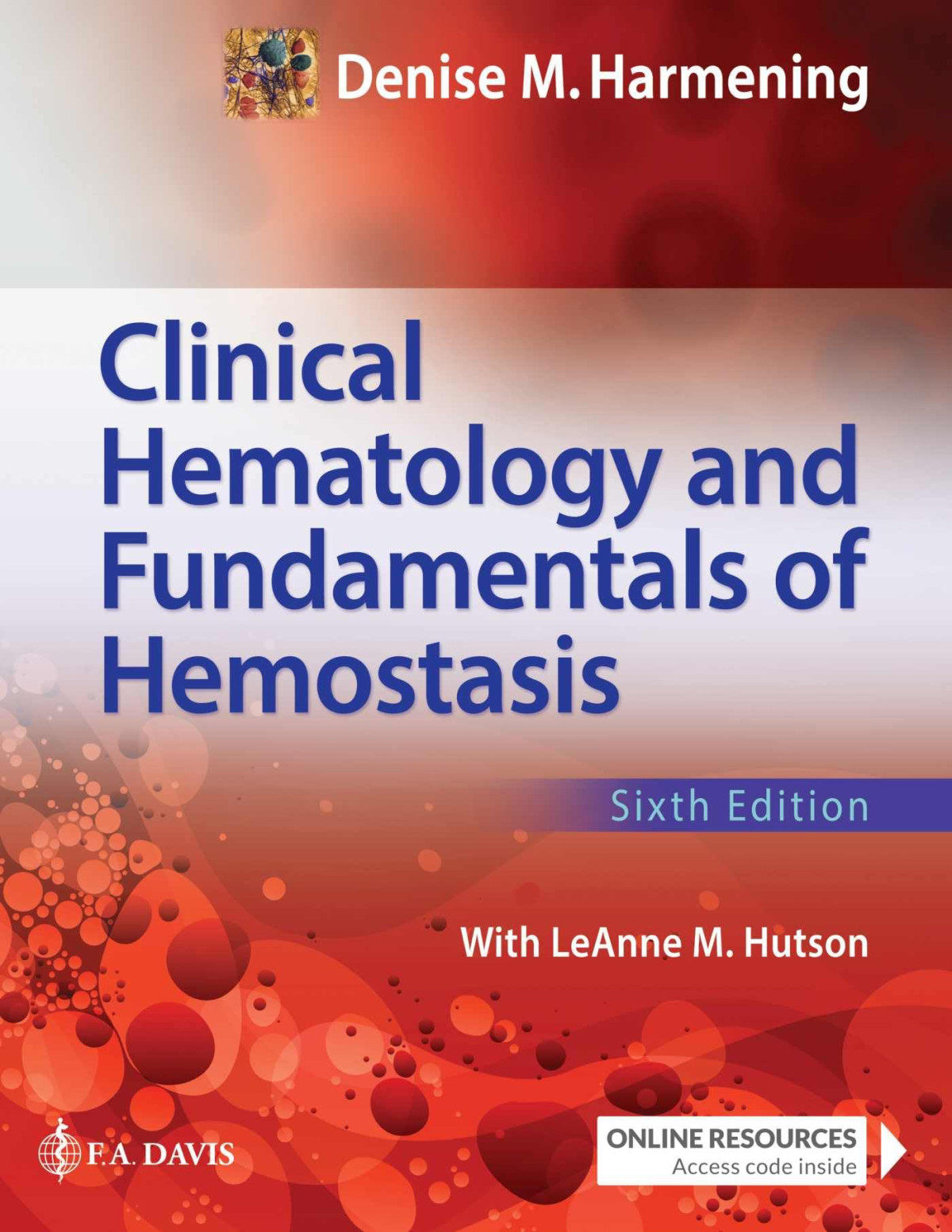 Clinical Hematology And Fundamentals Of Hemostasis 6th Edition Denise M Harmening
