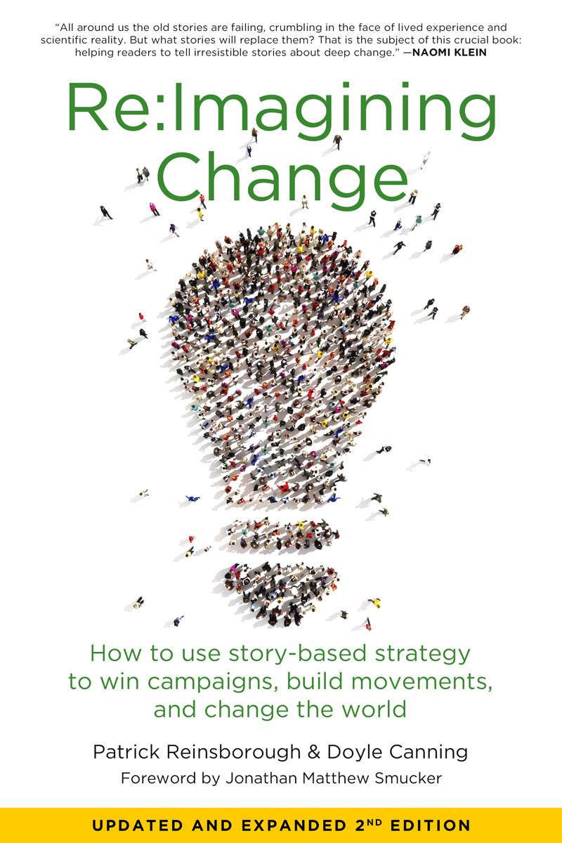 Reimagining Change Doyle Canning Patrick Reinsborough