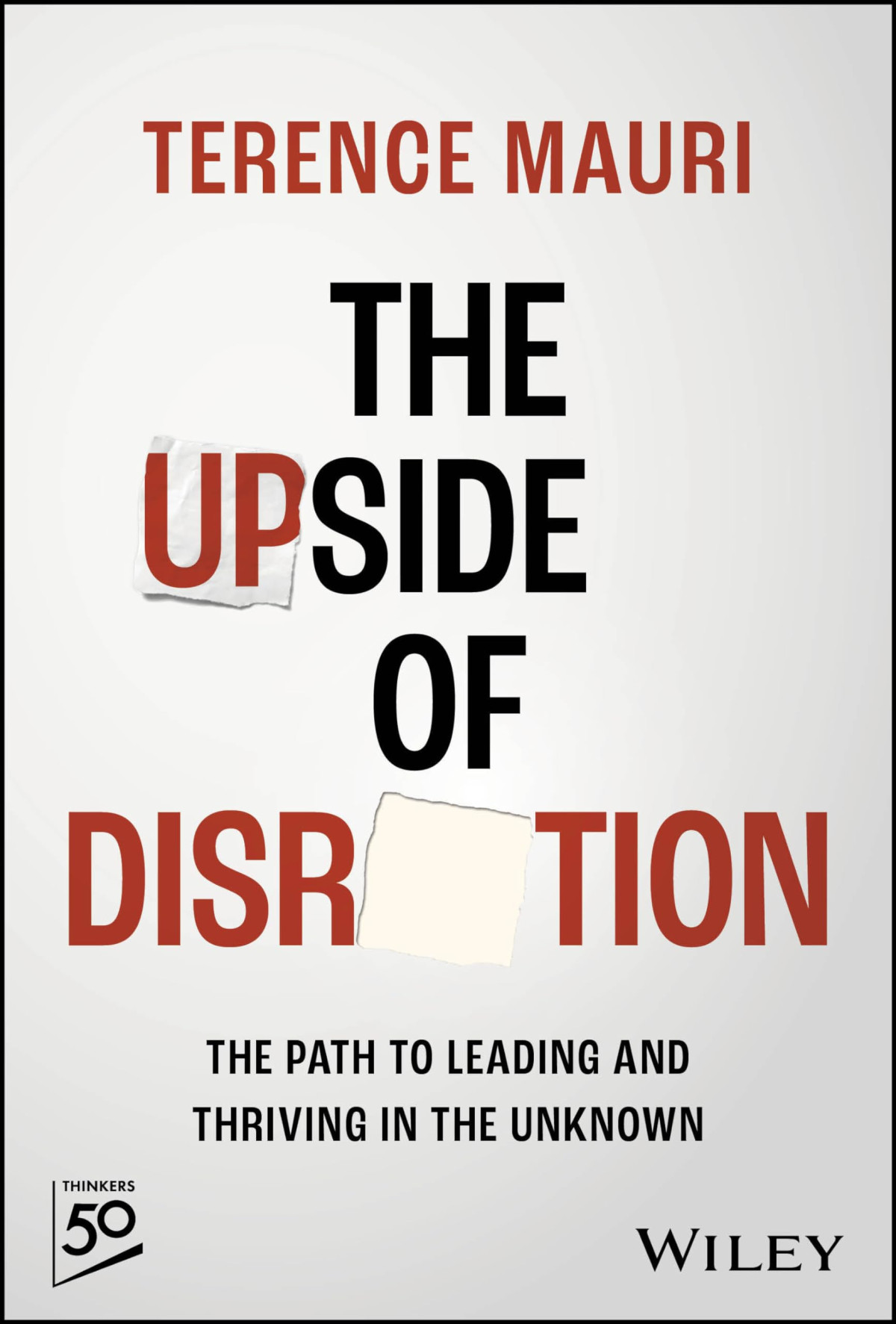 The Upside Of Disruption 1st Edition Terence Mauri