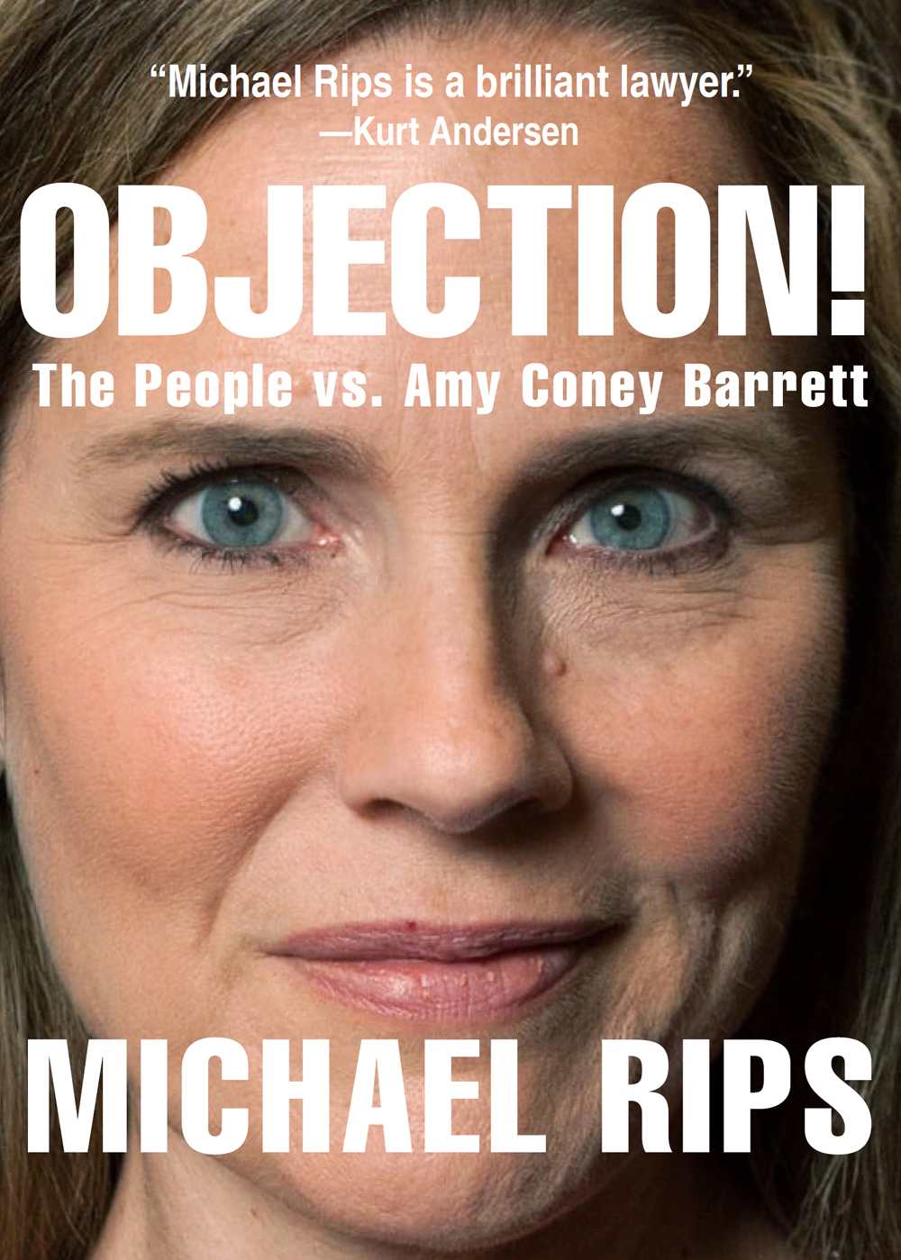Objection The People Vs Amy Coney Barrett Michael Rips