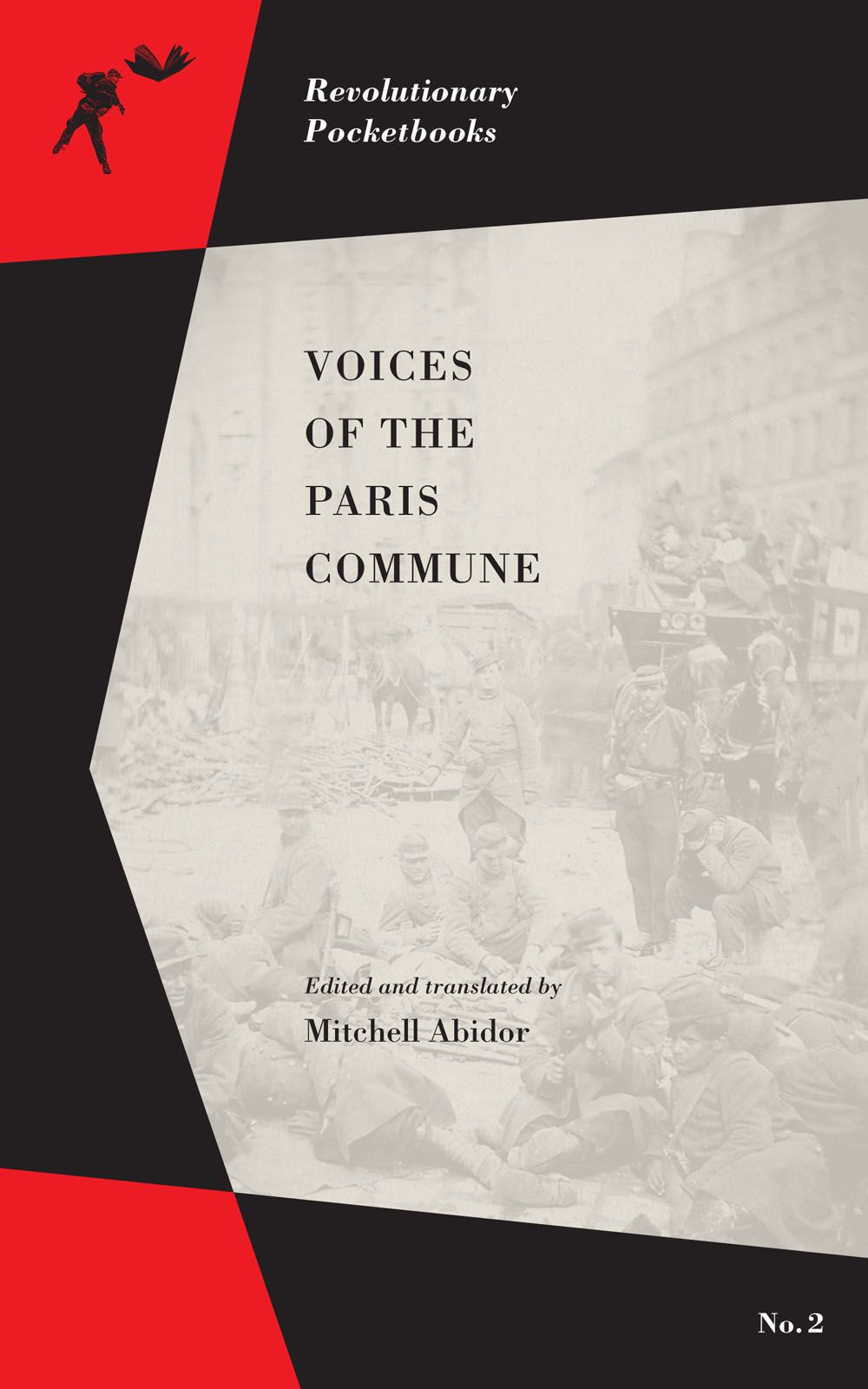 Voices Of The Paris Commune Mitchell Abidor