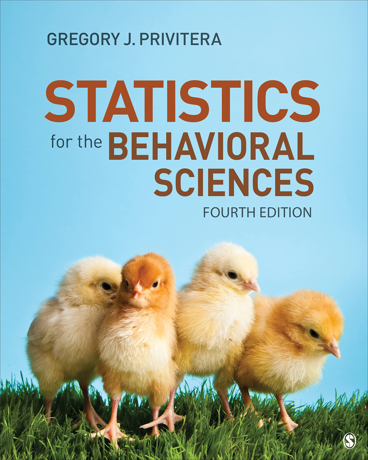Statistics For The Behavioral Sciences 4th Edition Fourth Gregory J Privitera