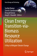 Clean Energy Transitionviabiomass Resource Utilization Sachin Kumar