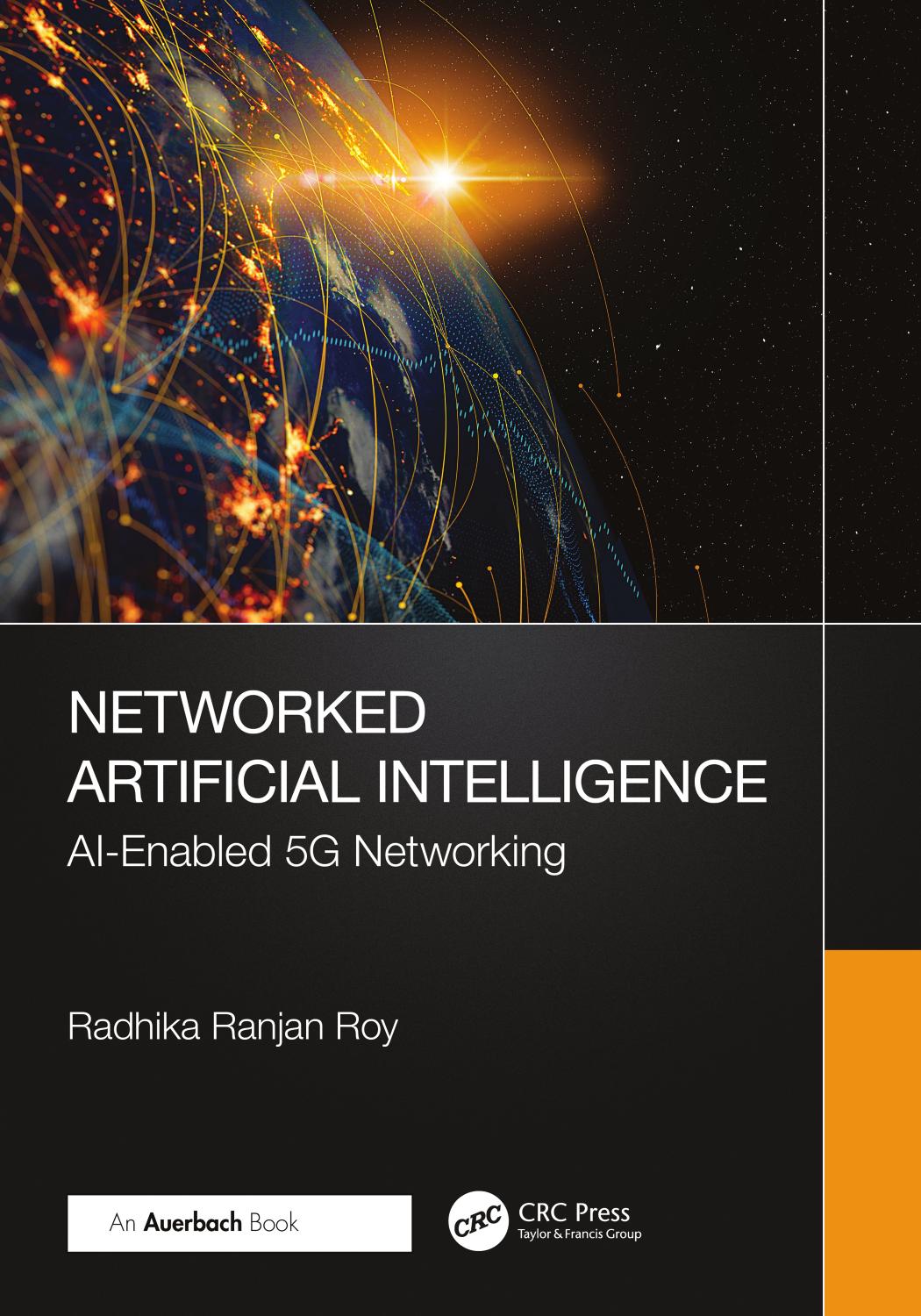 Networked Artificial Intelligence Aienabled 5g Networking Radhika Ranjan Roy