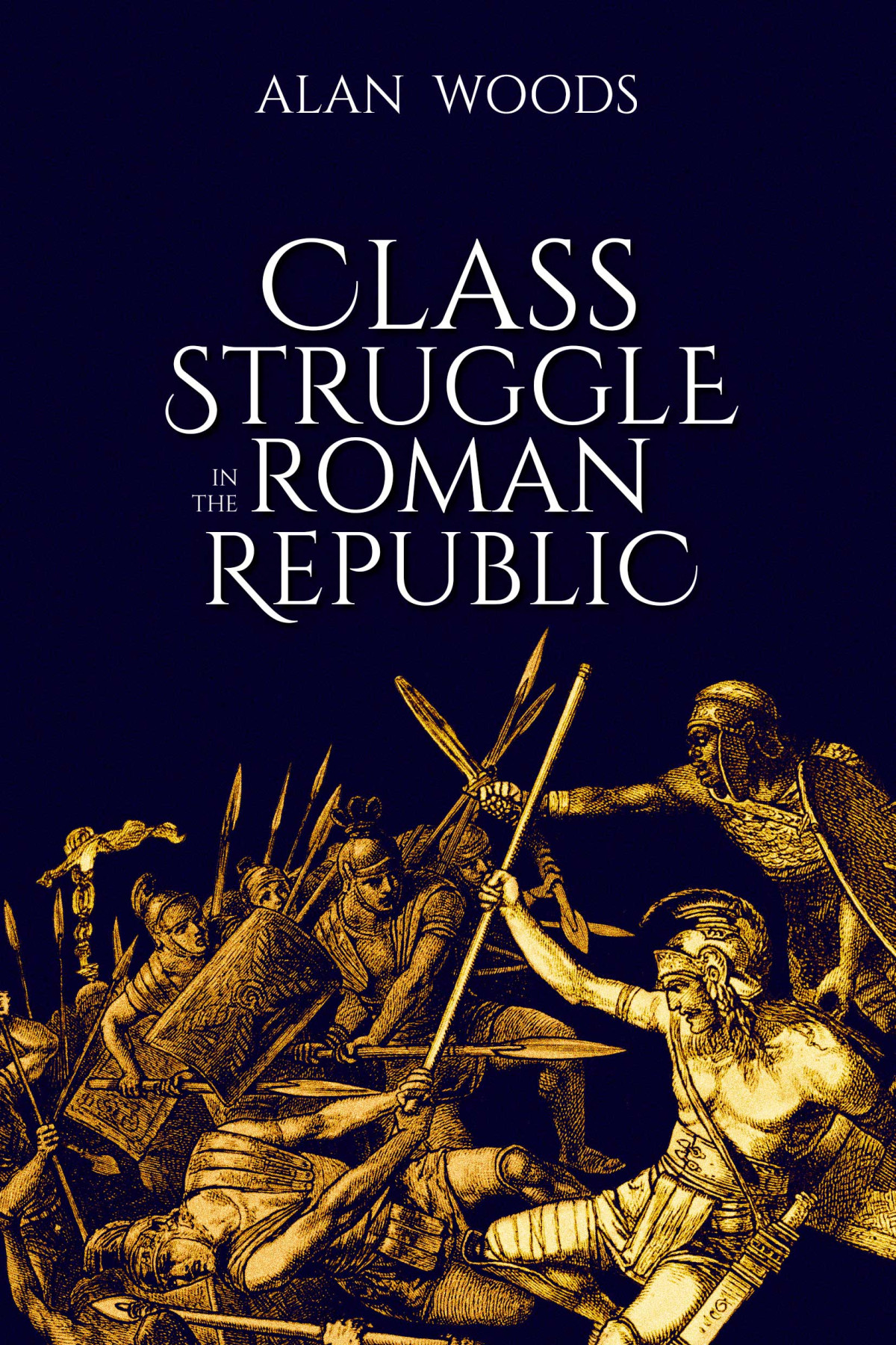 Class Struggle In The Roman Republic Alan Woods