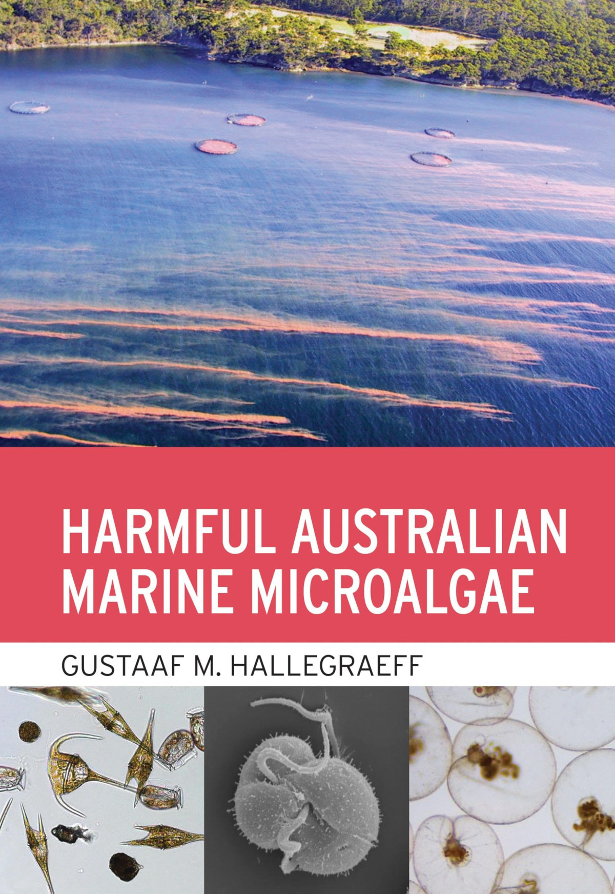 Harmful Australian Marine Microalgae Gustaaf M Hallegraeff