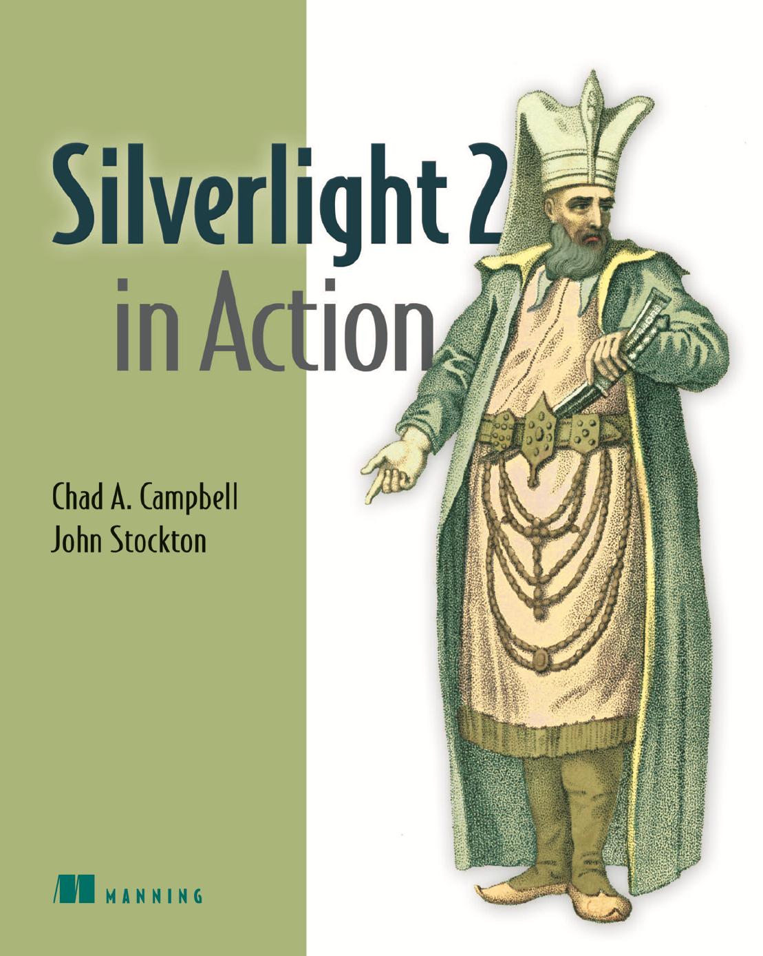Silverlight 2 In Action 1st Edition Chad A Campbell John Stockton