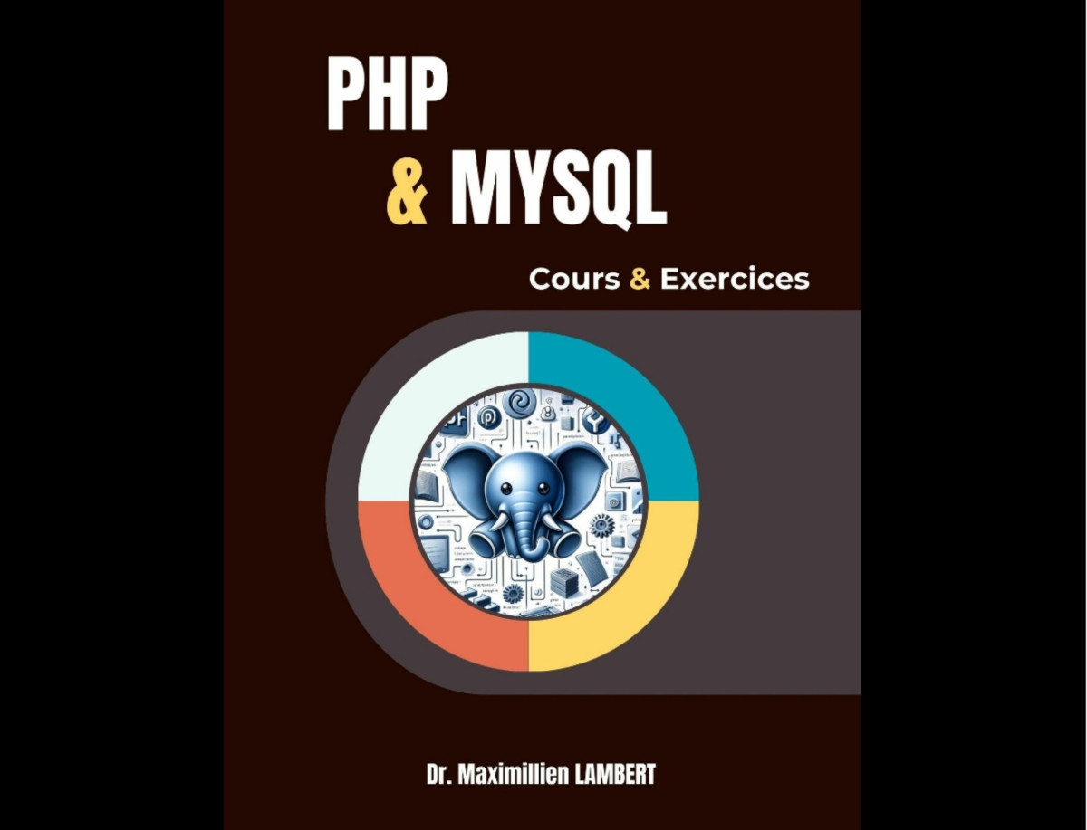 Php Mysql Courses And Corrected Exercises Master Dynamic Web Development Dr Maximilien Lambert