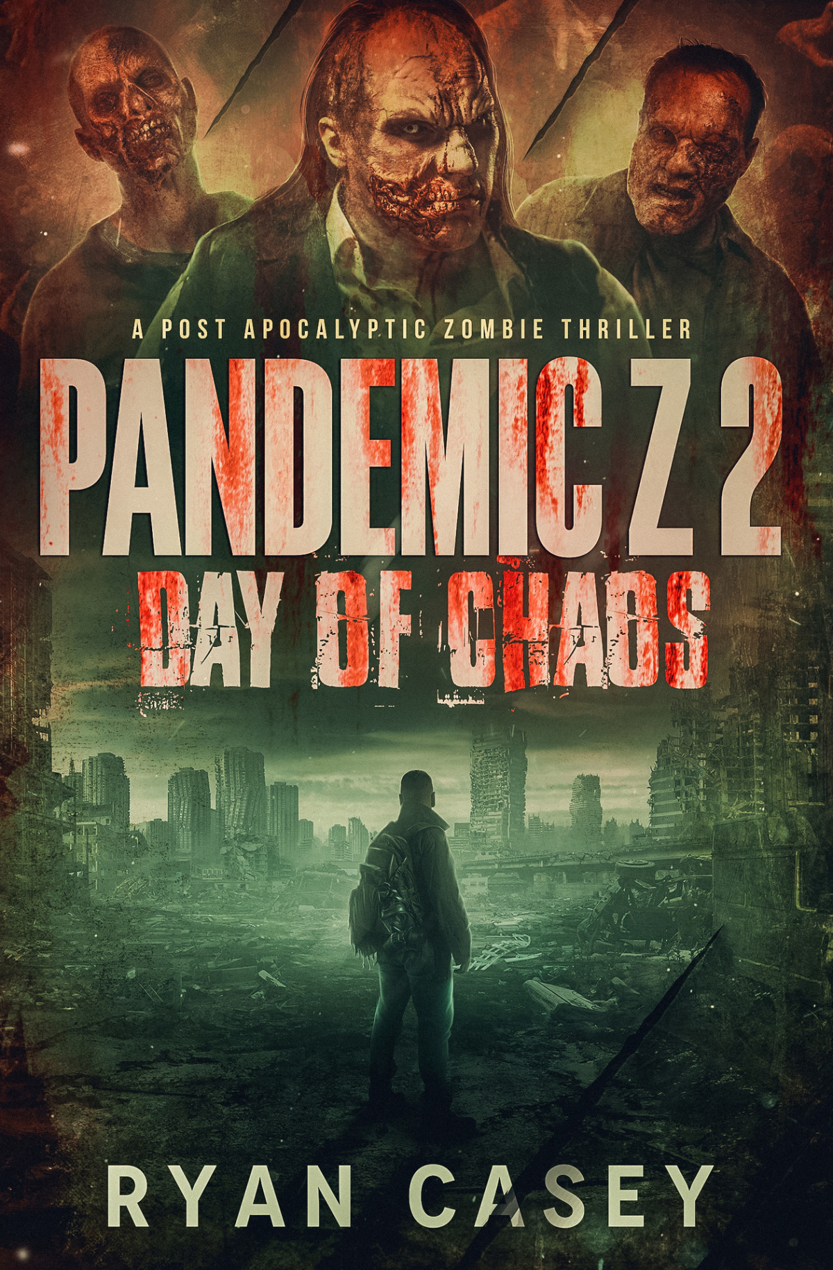 Pandemic Z 2 Day Of Chaos Ryan Casey