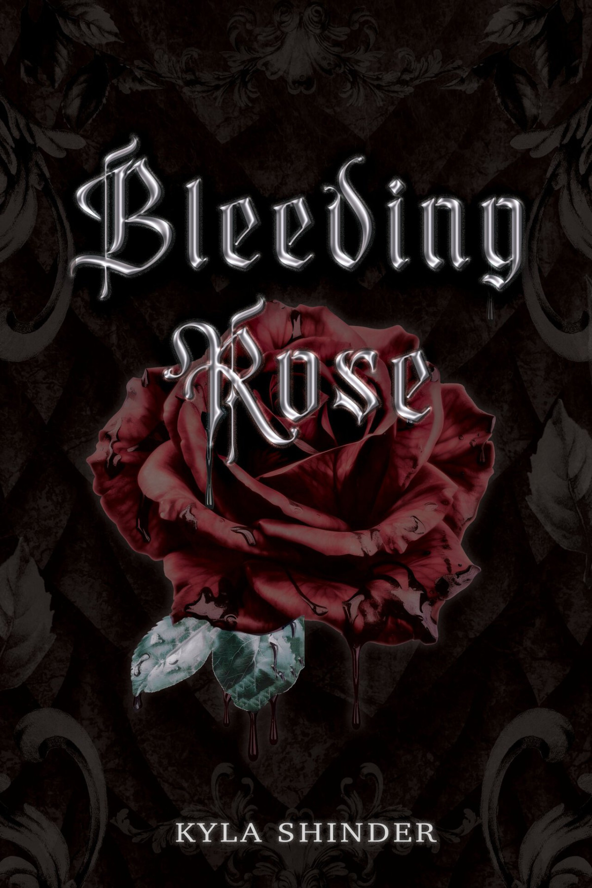 Bleeding Rose Kyla Shinder