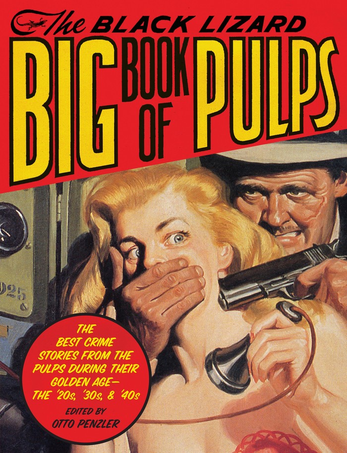The Black Lizard Big Book Of Pulps Coll