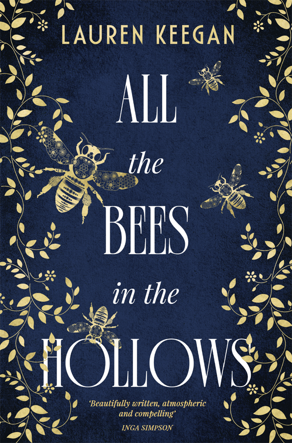 All The Bees In The Hallows Lauren Keegan