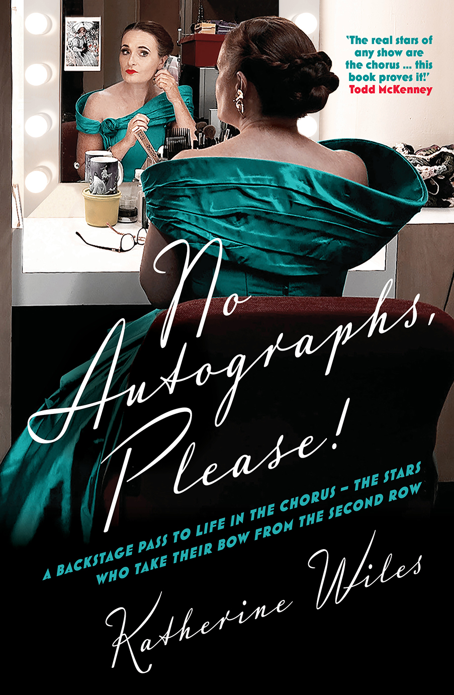 No Autographs Please Katherine Wiles