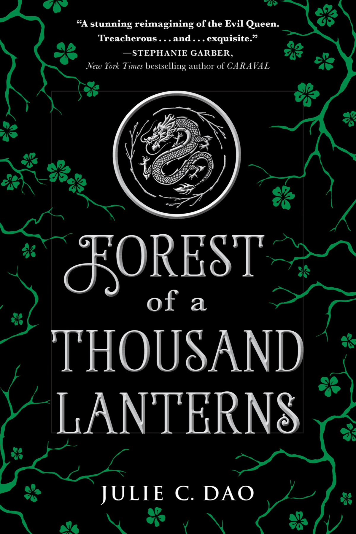 Forest Of A Thousand Lanterns Julie C Dao