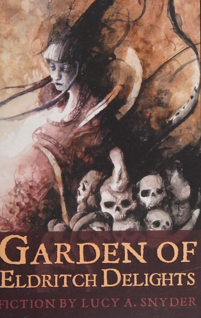 Garden Of Eldritch Delights Snyder Lucy A 1971 Author