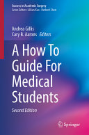 A How To Guide For Medical Students Success In Academic Surgery 2e Oct 6 20243031660102springer Andrea Gillis