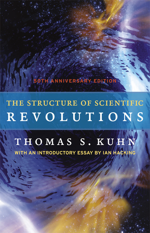 The Structure Of Scientific Revolutions 4th Edition Thomas S Kuhn