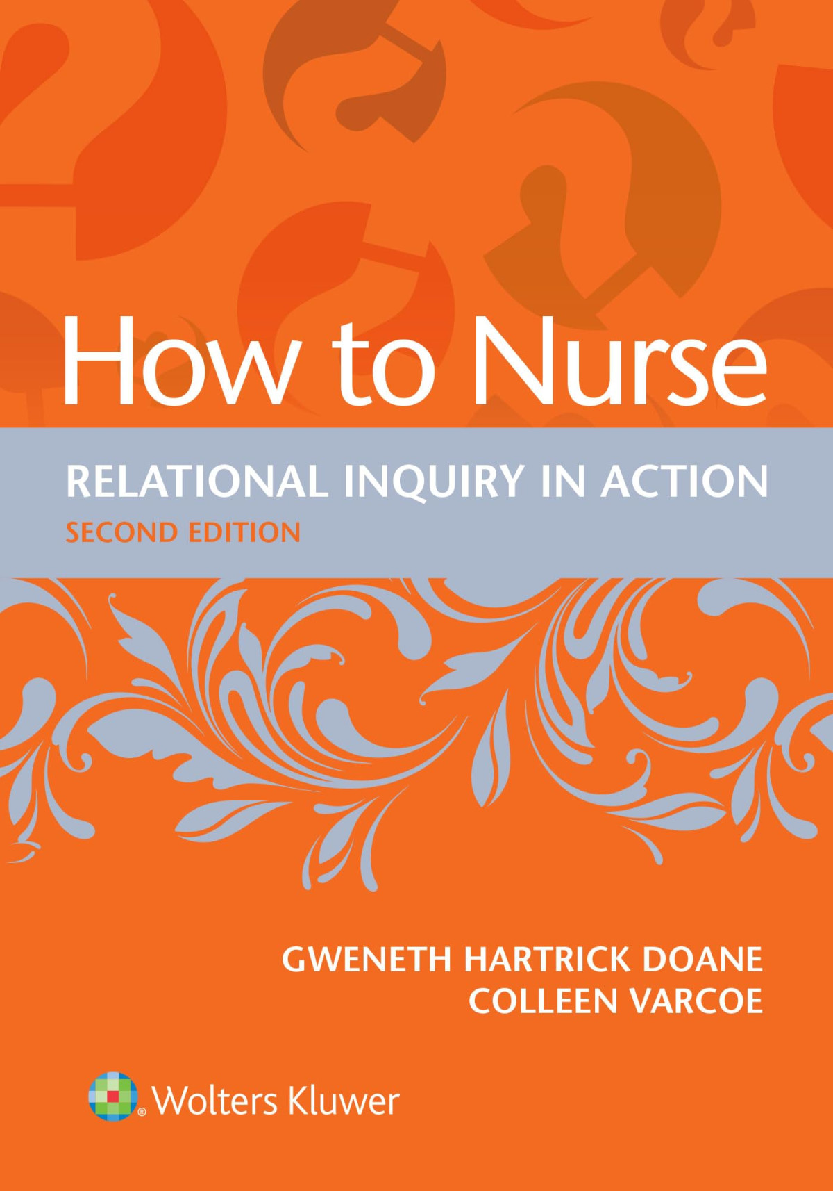 How To Nurse Second North American John Doane Gweneth Hartrick Doane