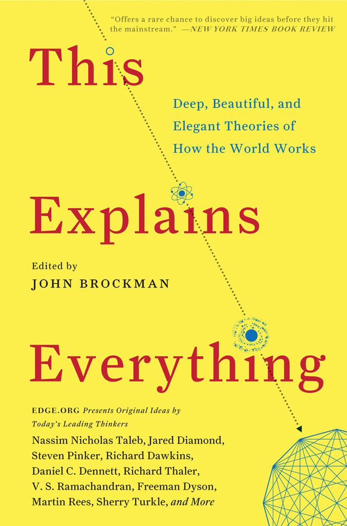 This Explains Everything John Brockman