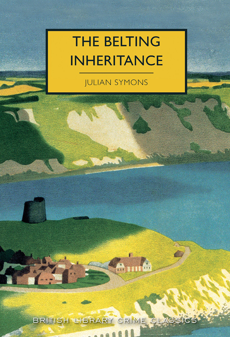 The Belting Inheritance Julian Symons
