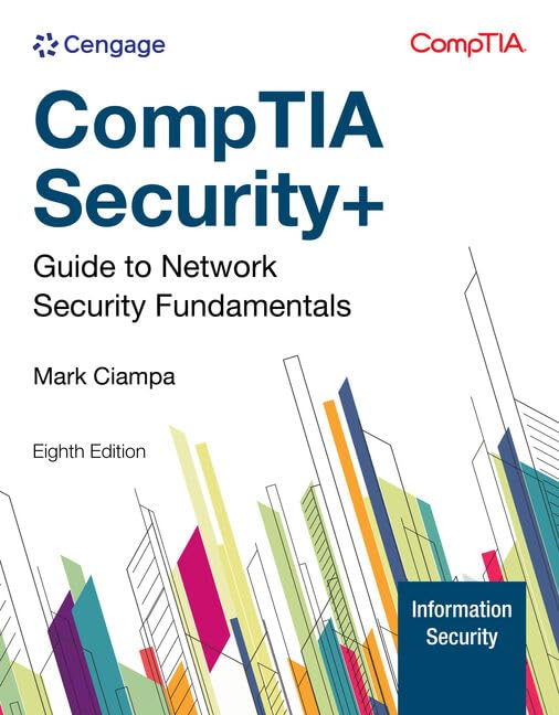 Comptia Security Guide To Network Security Fundamentals 8th Edition 8th Mark Ciampa