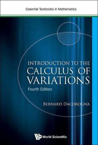 Introduction To The Calculus Of Variations 4th Edition 4th Edition Bernard Dacorogna