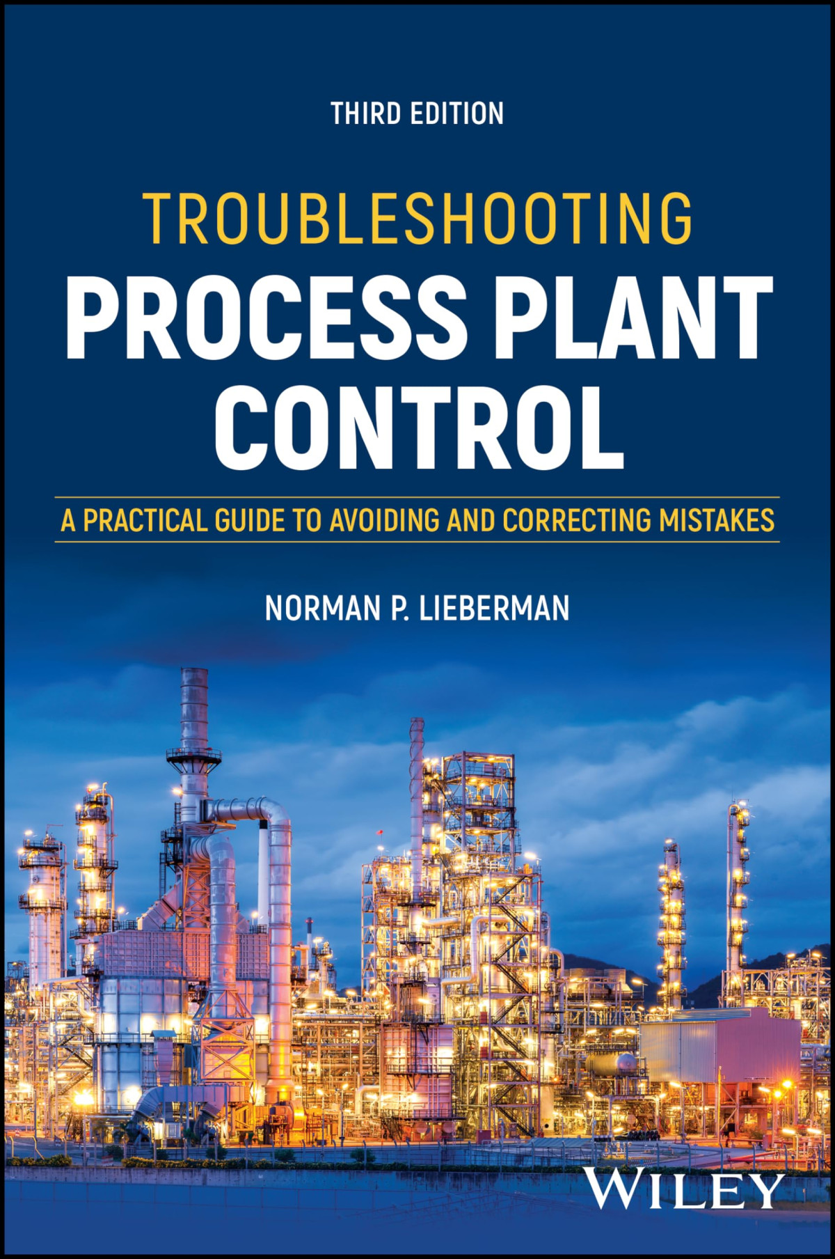 Troubleshooting Process Plant Control 3rd Edition Norman P Lieberman