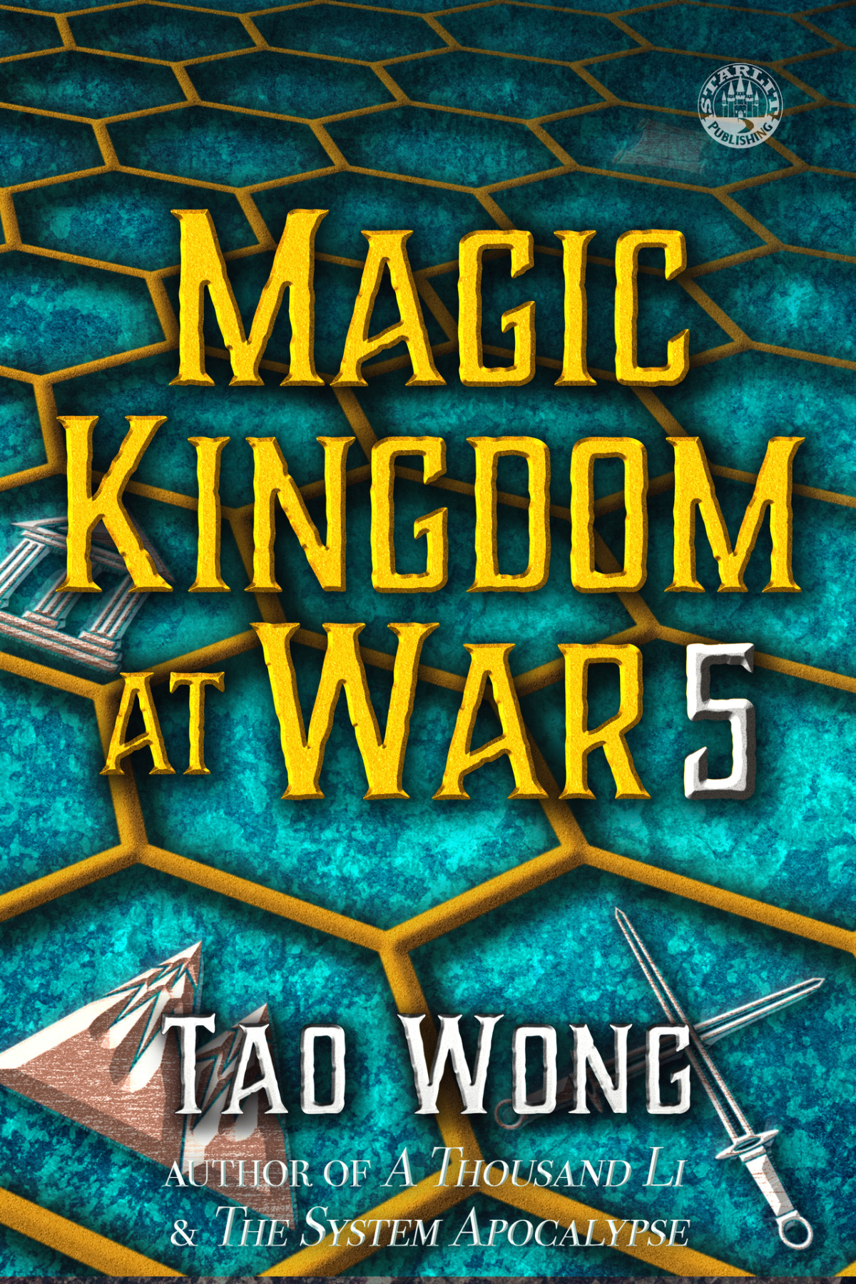 Magic Kingdom At War Volume 5 Tao Wong