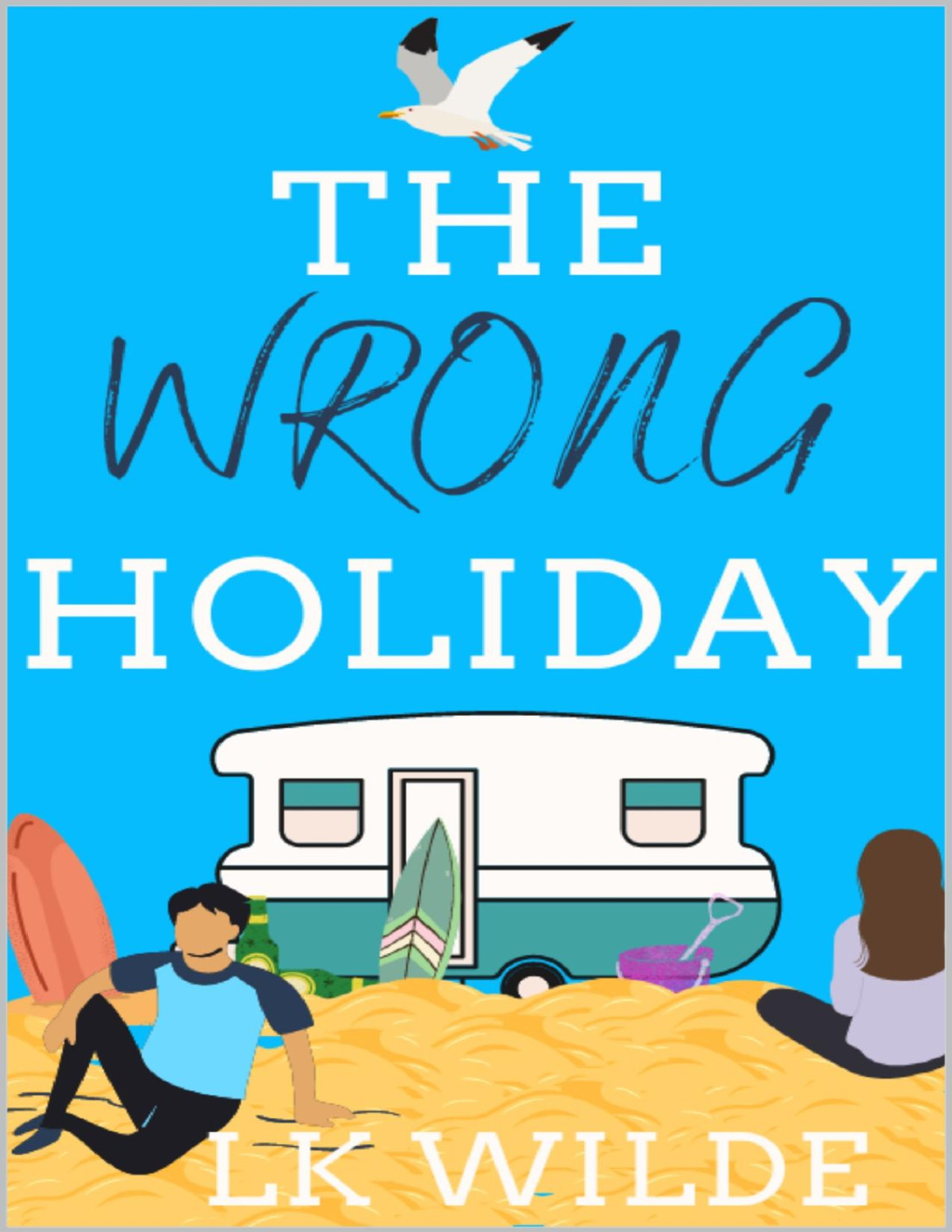 The Wrong Holiday Lk Wilde