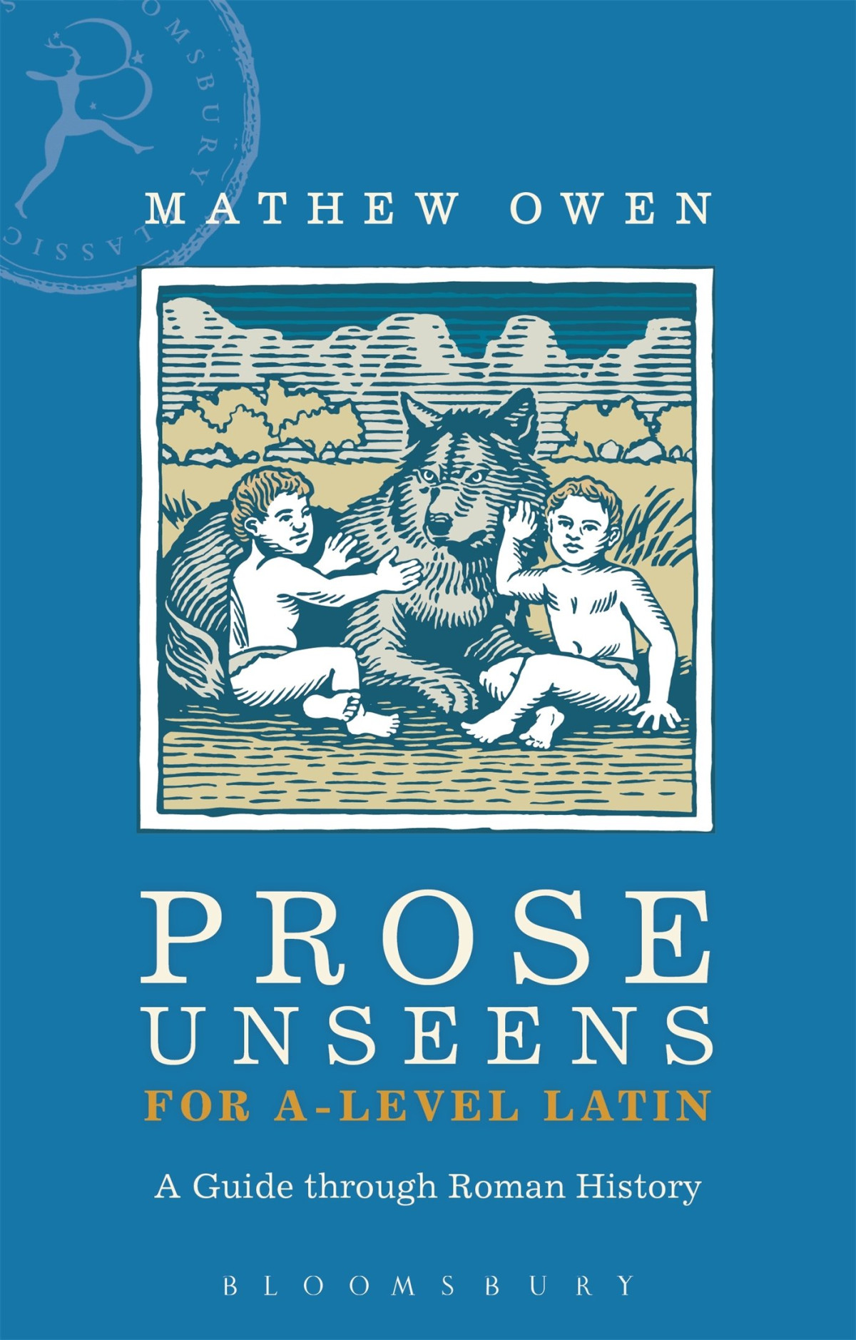 Prose Unseens For Alevel Latin Bilingual Mathew Owen